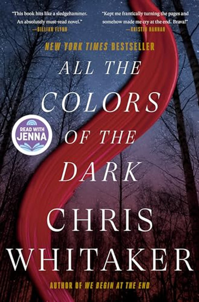 All the Colors of the Dark: A Read with Jenna Pick By Chris Whitaker - Hardcover