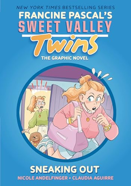 Sweet Valley Twins: Sneaking Out: (A Graphic Novel) By Francine Pascal - Paperback