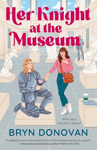 Her Knight at the Museum By Bryn Donovan - Paperback