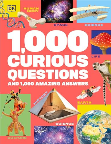 1,000 Curious Questions: And 1,000 Amazing Answers By DK - Hardcover