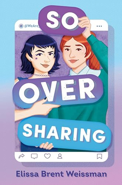 So Over Sharing By Elissa Brent Weissman - Hardcover
