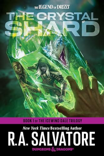 The Crystal Shard: Dungeons & Dragons: Book 1 of The Icewind Dale Trilogy By R. a. Salvatore - Paperback