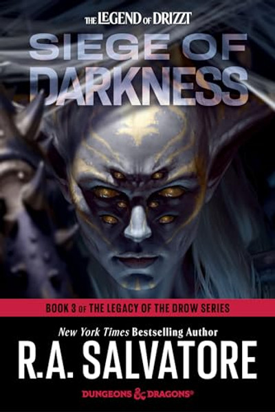 Siege of Darkness: Dungeons & Dragons: Book 3 of The Legacy of the Drow Series By R. a. Salvatore - Paperback