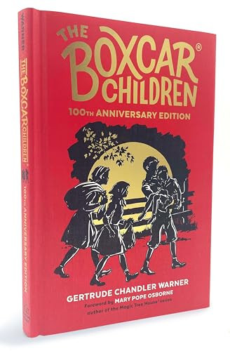 The Boxcar Children 100th Anniversary Edition By Gertrude Chandler Warner - Hardcover