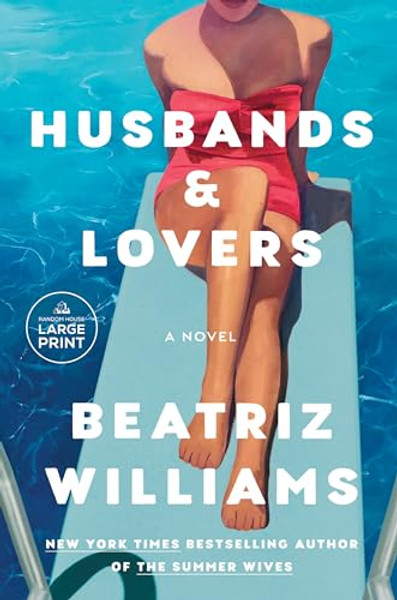 Husbands & Lovers By Beatriz Williams - Paperback Husbands & Lovers By Beatriz Williams - Paperback