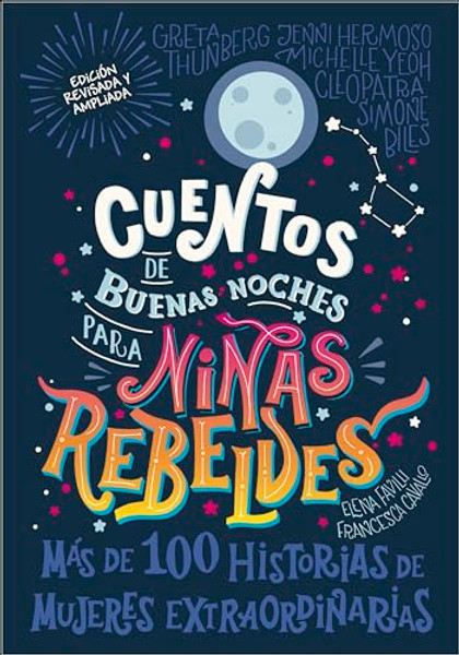 Cuentos de Buenas Noches Para Nias Rebeldes (Good Night Stories for Rebel Girls): Nueva Edicin By Rebel Girls - Hardcover