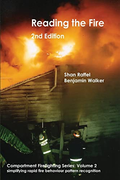 Reading the Fire - second edition By Shan W. Raffel - Paperback