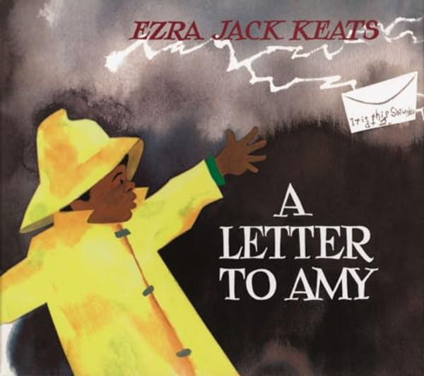 A Letter to Amy By Ezra Jack Keats - Hardcover