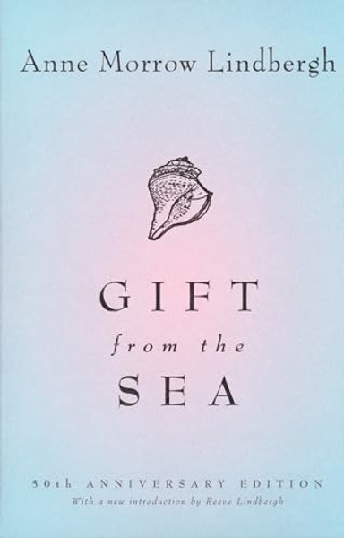 Gift from the Sea: 50th-Anniversary Edition By Anne Morrow Lindbergh - Paperback
