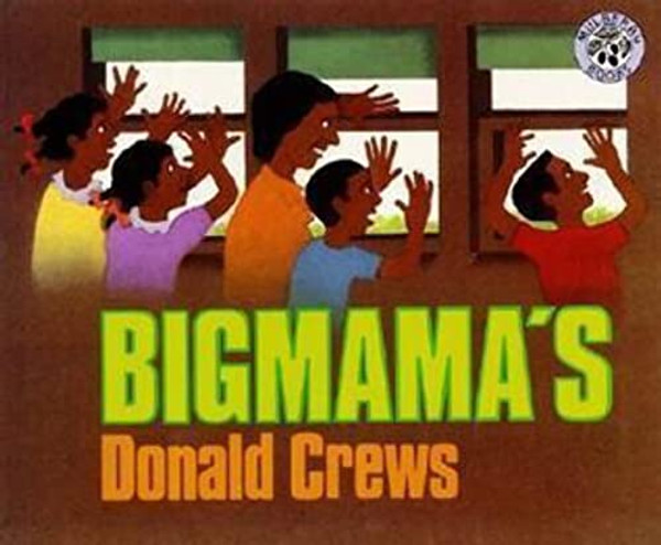 Bigmama's By Donald Crews - Paperback