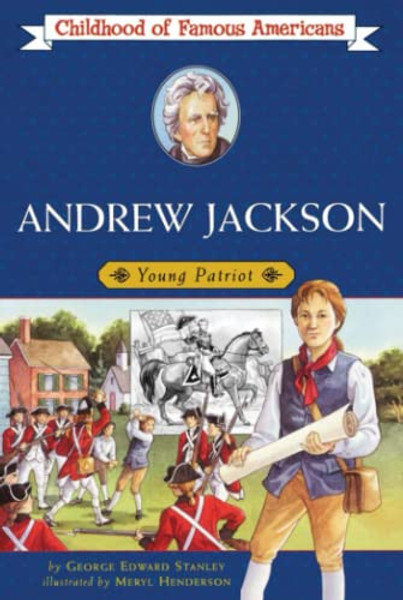 Andrew Jackson: Young Patriot By George E. Stanley - Paperback