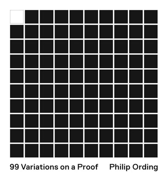 99 Variations on a Proof By Philip Ording - Paperback