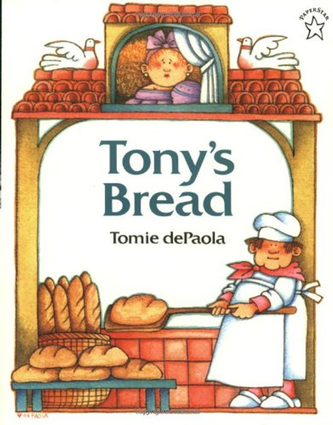 Tony's Bread By Tomie dePaola - Paperback Tony's Bread By Tomie dePaola - Paperback