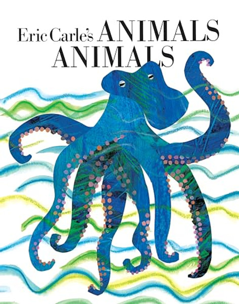 Eric Carle's Animals Animals By Eric Carle - Paperback