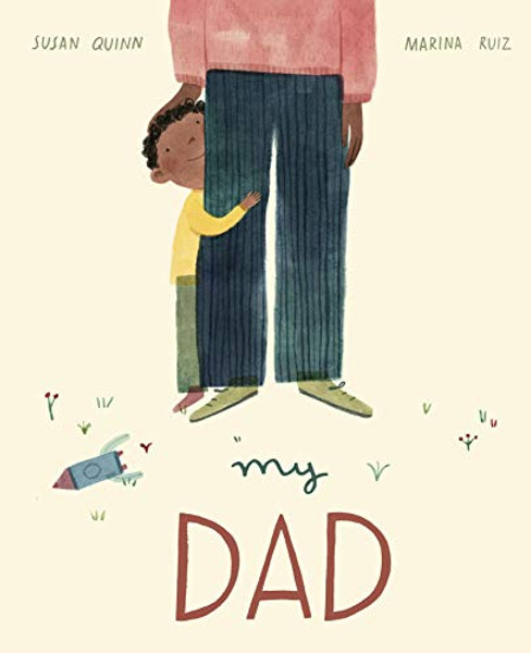 My Dad By Susan Quinn - Hardcover