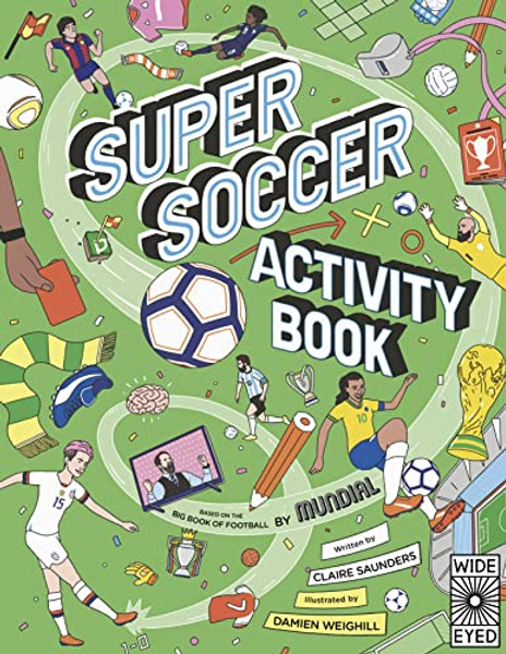 Super Soccer Activity Book: Based on the Big Book of Football By Claire Saunders - Paperback