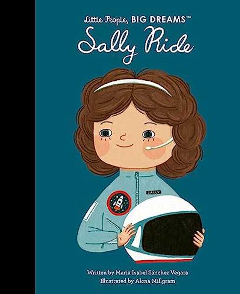 Sally Ride By Maria Isabel Sanchez Vegara - Hardcover