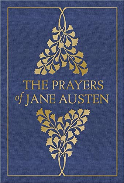 The Prayers of Jane Austen By Jane Austen - Hardcover