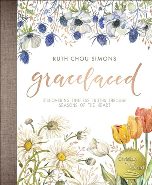 Gracelaced: Discovering Timeless Truths Through Seasons of the Heart By Ruth Chou Simons - Hardcover