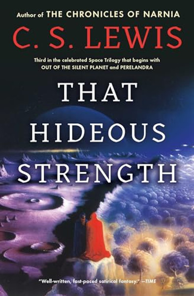 That Hideous Strength: A Modern Fairy-Tale for Grown-Ups By C. S. Lewis - Paperback