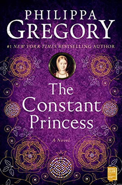 The Constant Princess By Philippa Gregory - Paperback
