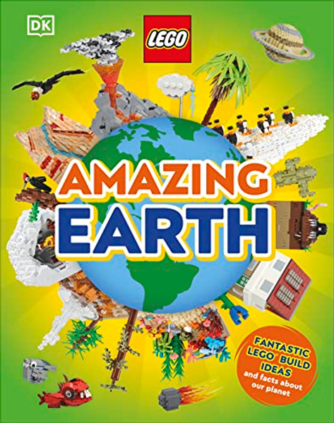 Lego Amazing Earth: Fantastic Building Ideas and Facts about Our Planet By Jennifer Swanson - Hardcover