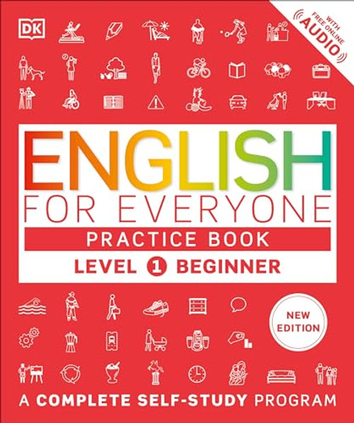 English for Everyone Practice Book Level 1 Beginner: A Complete Self-Study Program By DK - Paperback