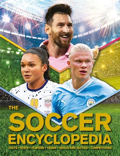 The Kingfisher Soccer Encyclopedia: Facts - STATS - Players - Teams - Skills and Tactics - Competitions By Clive Gifford - Hardcover