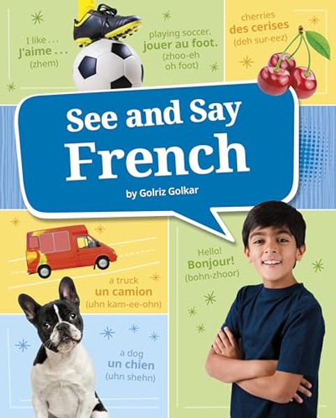 See and Say French By Golriz Golkar - Hardcover