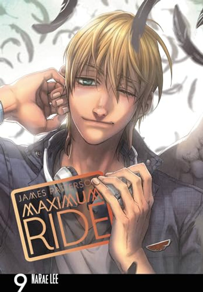 Maximum Ride: The Manga, Vol. 9 By James Patterson - Paperback