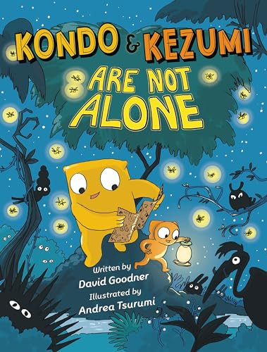 Kondo & Kezumi Are Not Alone By David Goodner - Paperback