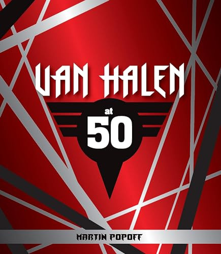Van Halen at 50 By Martin Popoff - Hardcover