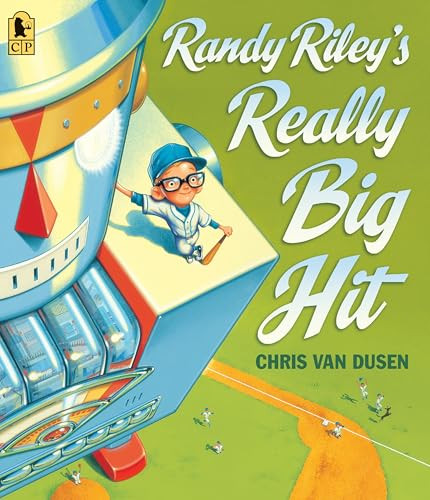 Randy Riley's Really Big Hit By Chris Van Dusen - Paperback