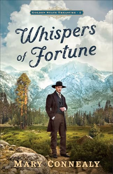 Whispers of Fortune By Mary Connealy - Hardcover