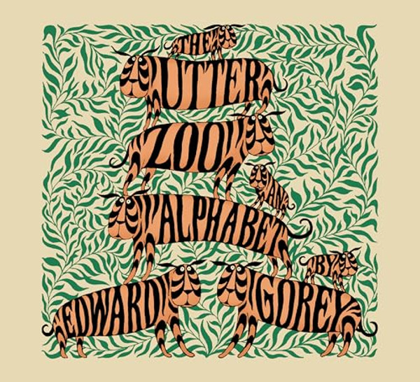 The Utter Zoo: An Alphabet By Edward Gorey - Hardcover