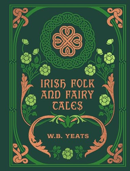 Irish Folk and Fairy Tales By W. B. Yeats - Hardcover