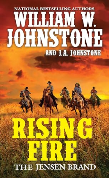 Rising Fire By William W. Johnstone - Mass Market Paperbound