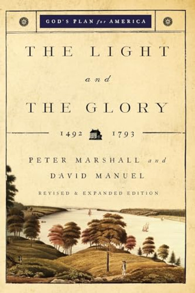 The Light and the Glory: 1492-1793 By Peter Marshall - Paperback