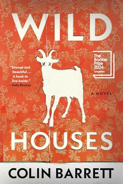 Wild Houses By Colin Barrett - Paperback