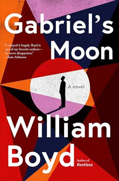 Gabriel's Moon By William Boyd - Hardcover