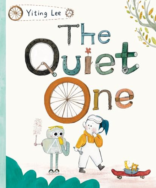 The Quiet One By Yiting Lee - Hardcover