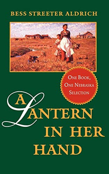 A Lantern in Her Hand By Bess Streeter Aldrich - Paperback