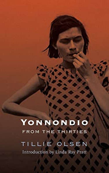 Yonnondio: From the Thirties By Tillie Olsen - Paperback