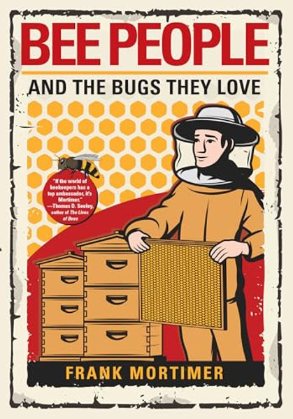 Bee People and the Bugs They Love By Frank Mortimer - Paperback