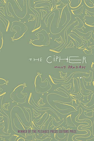 The Cipher By Molly Brodak - Paperback