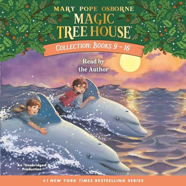 Magic Tree House Collection: Books 9-16: #9: Dolphins at Daybreak; #10: Ghost Town; #11: Lions; #12: Polar Bears Past Bedtime; #13: Volcano; #14: Drag By Mary Pope Osborne - Compact Disc