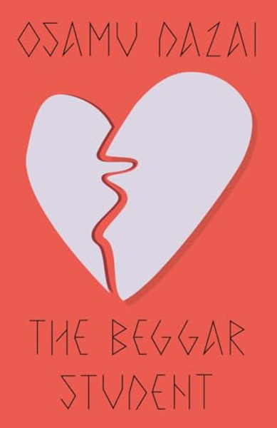 The Beggar Student By Osamu Dazai - Paperback