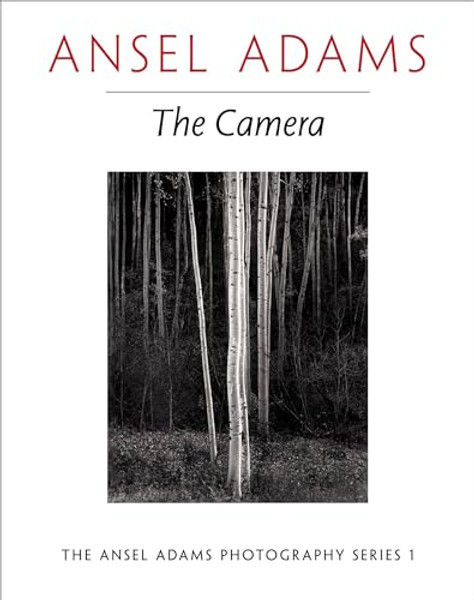 The Camera By Ansel Adams - Paperback