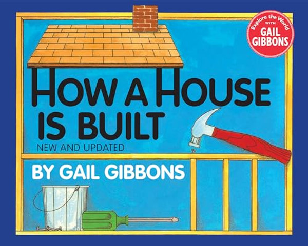 How a House Is Built By Gail Gibbons - Paperback