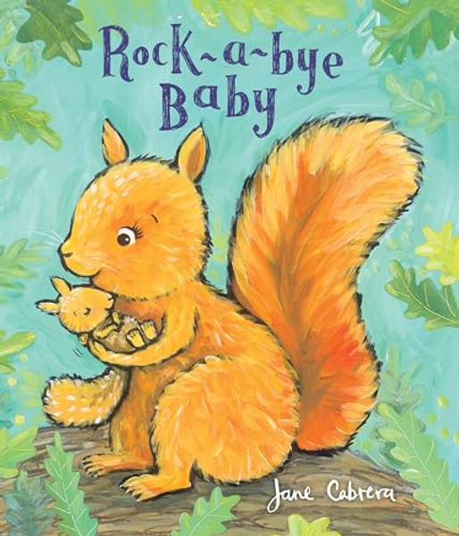 Rock-A-Bye Baby By Jane Cabrera - Paperback
